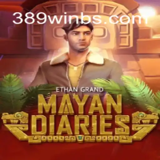 Unveiling the Enigma of MayanDiaries: A Journey Through Time with 389win