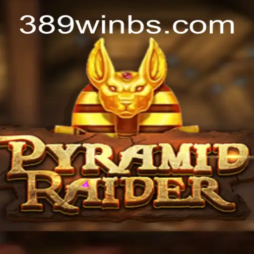 PyramidRaider: Embark on an Epic Gaming Adventure with 389win